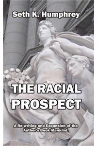 The Racial Prospect