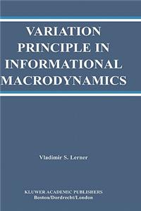 Variation Principle in Informational Macrodynamics