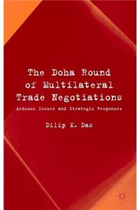 Doha Round of Multilateral Trade Negotiations