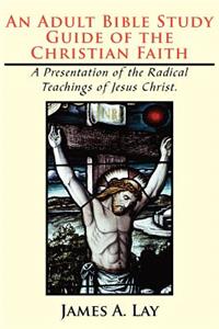 Adult Bible Study Guide of the Christian Faith