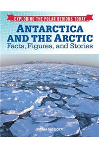 Antarctica and the Arctic