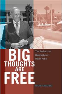 Big Thoughts are Free