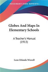 Globes And Maps In Elementary Schools