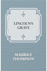 Lincoln's Grave