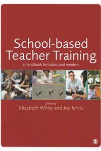 School-Based Teacher Training