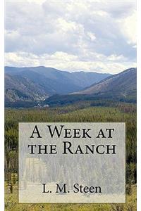 Week at the Ranch