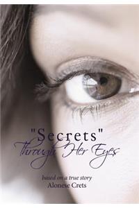 Secrets Through Her Eyes