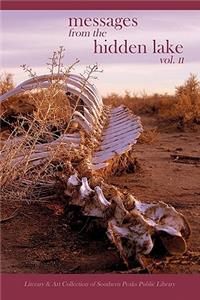 Messages from the Hidden Lake