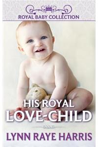 His Royal Love-Child