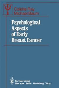 Psychological Aspects of Early Breast Cancer