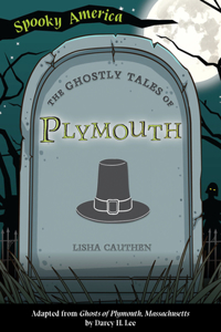 Ghostly Tales of Plymouth