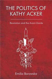 Politics of Kathy Acker