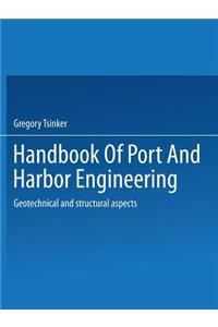 Handbook of Port and Harbor Engineering