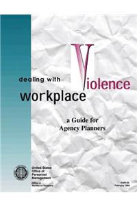 Dealing With Workplace Violence