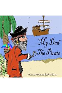 My Dad The Pirate