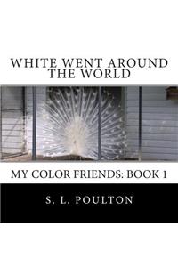 White Went Around the World