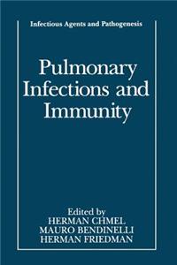 Pulmonary Infections and Immunity