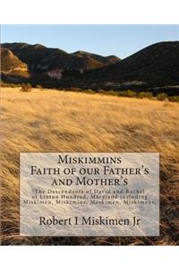 Miskimmins, Faith of our Father's and Mother's