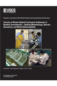 Toxicity of Nickel-Spiked Freshwater Sediments to Benthic Invertebrates?Spiking Methodology, Species Sensitivity, and Nickel Bioavailability