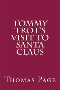 Tommy Trot's Visit to Santa Claus