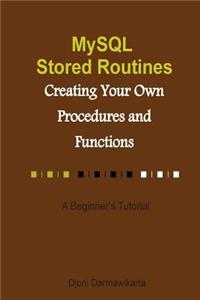 MySQL Stored Routines
