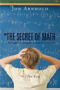 *The Secret of Math
