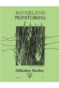 Rangeland Monitoring: Utilization Studies