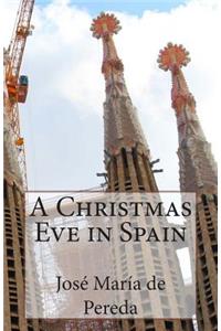 Christmas Eve in Spain