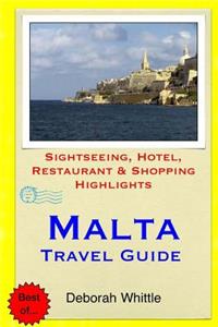 Malta Travel Guide