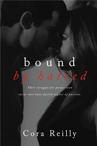 Bound By Hatred