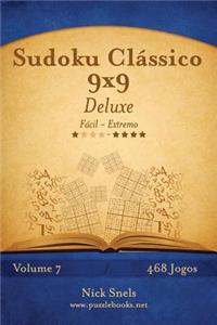 Sudoku Clássico 9x9 Deluxe - Fácil ao Extremo - Volume 7 - 468 Jogos