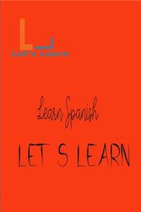 Let's Learn - Learn Spanish