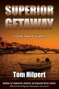 Superior Getaway