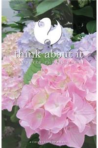 Think About It Volume XI