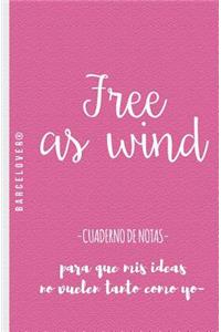 Free as wind. cuaderno de notas. Para universidad, trabajo, regalo
