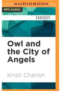 Owl and the City of Angels