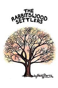 The Rabbitswood Settlers