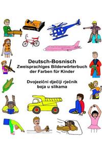 Deutsch-Bosnisch Zweisprachiges Bilderwörterbuch der Farben für Kinder