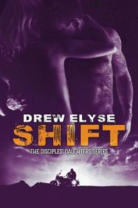 Shift: Disciples' Daughters #2