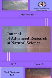 Journal of Advanced Research in Natural Science. Issue 2