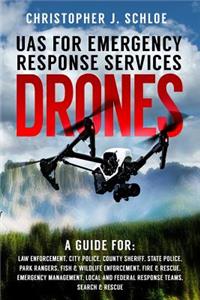 Drones - UAS for Emergency Response Services