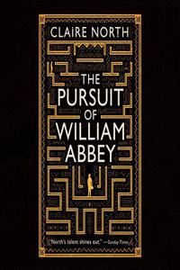 The Pursuit of William Abbey Lib/E