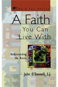 Faith You Can Live With