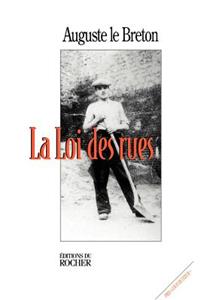 La Loi Des Rues