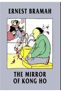 The Mirror of Kong Ho