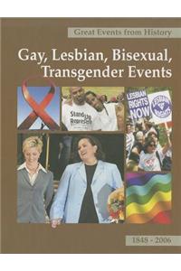 Gay, Lesbian, Bisexual, Transgender Events, Volume 2: 1848-2006