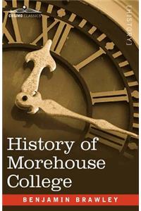 History of Morehouse College