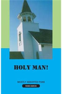 Holy Man!