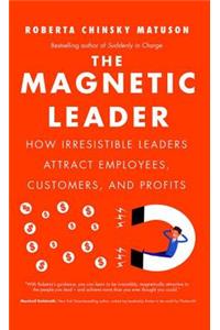 The Magnetic Leader