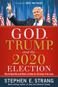 God, Trump, and the 2020 Election